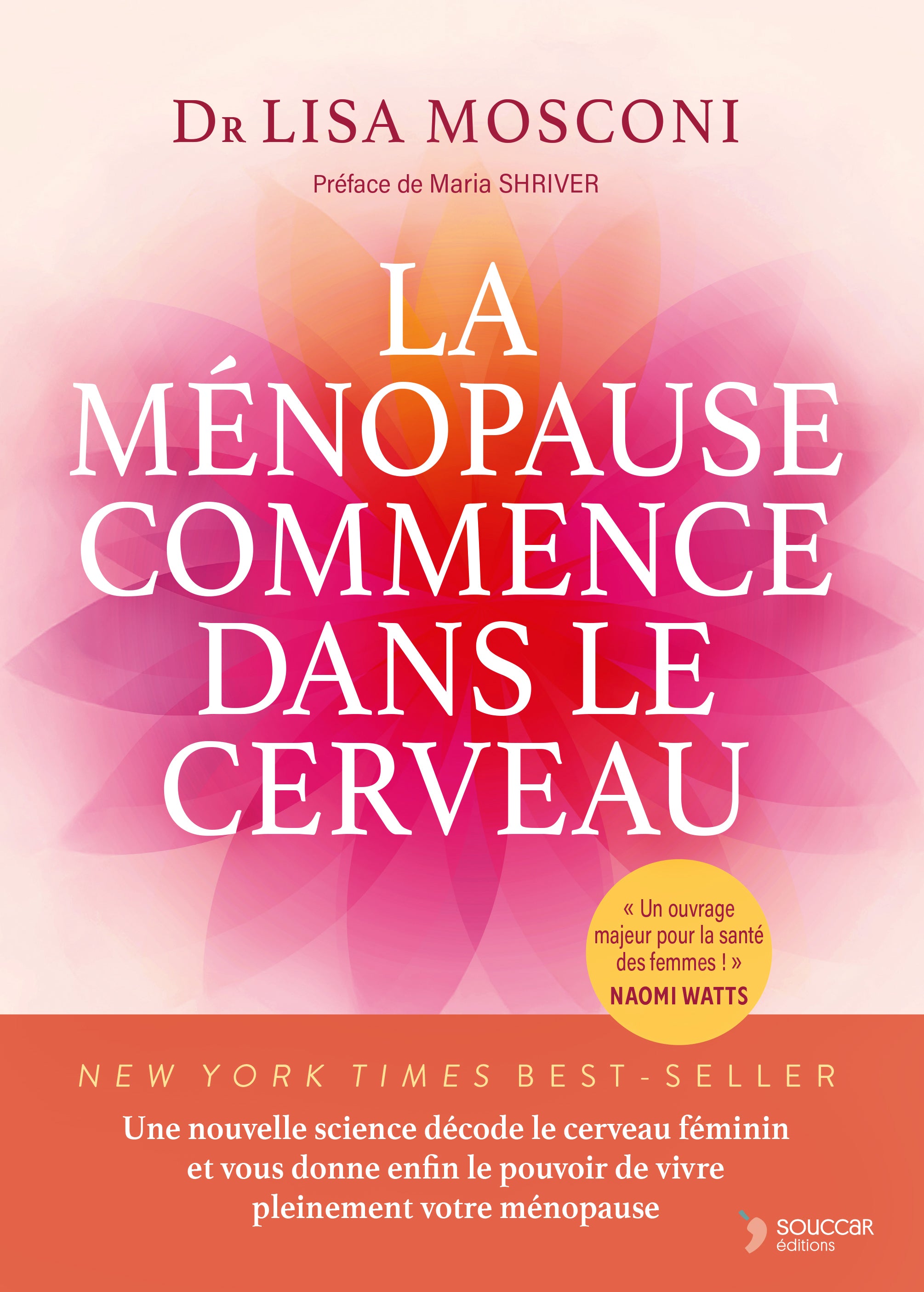 Souccar La ménopause commence cerveau livre broché femme
