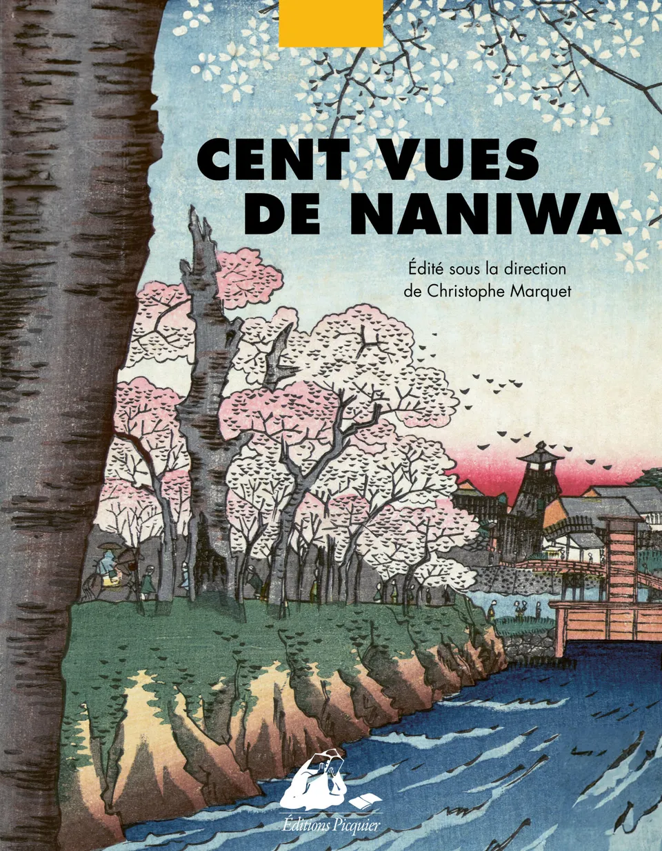 Éditions Picquier Cent vues de Naniwa livre art japonais