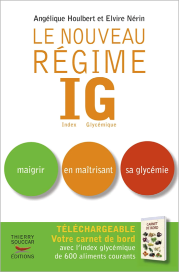 Souccar Le nouveau régime IG livre broché minceur nouvelle édition