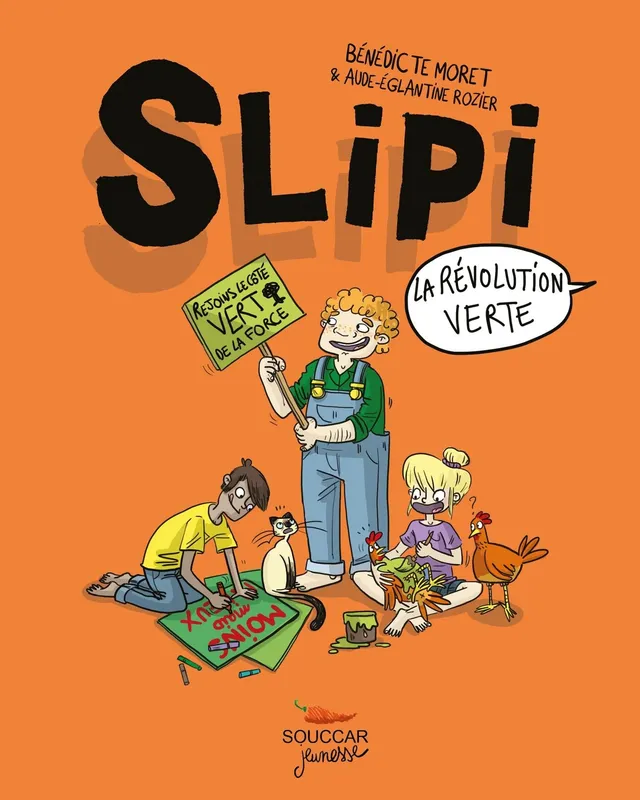 Souccar Jeunesse Slipi T2 La révolution verte BD brochée écologie