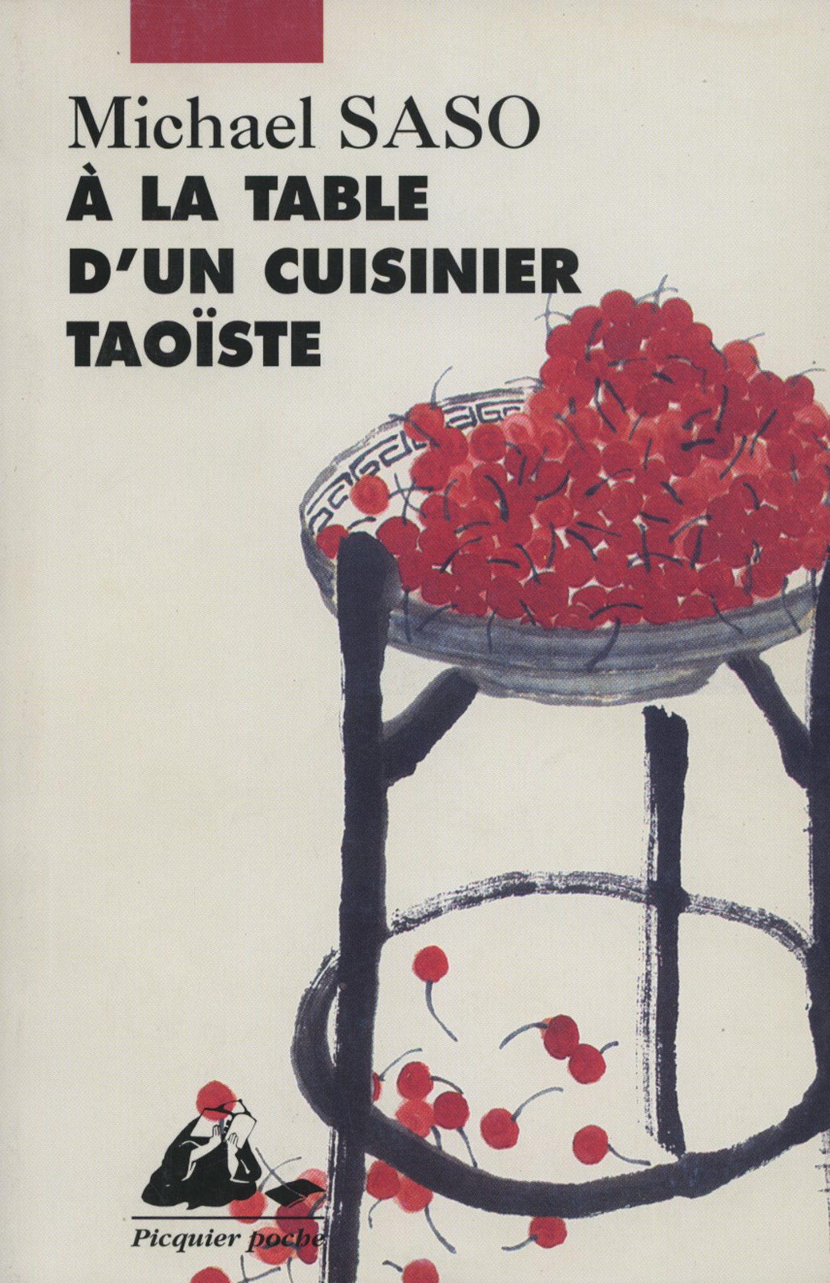 Éditions Picquier A la table cuisinier taoïste livre cuisine