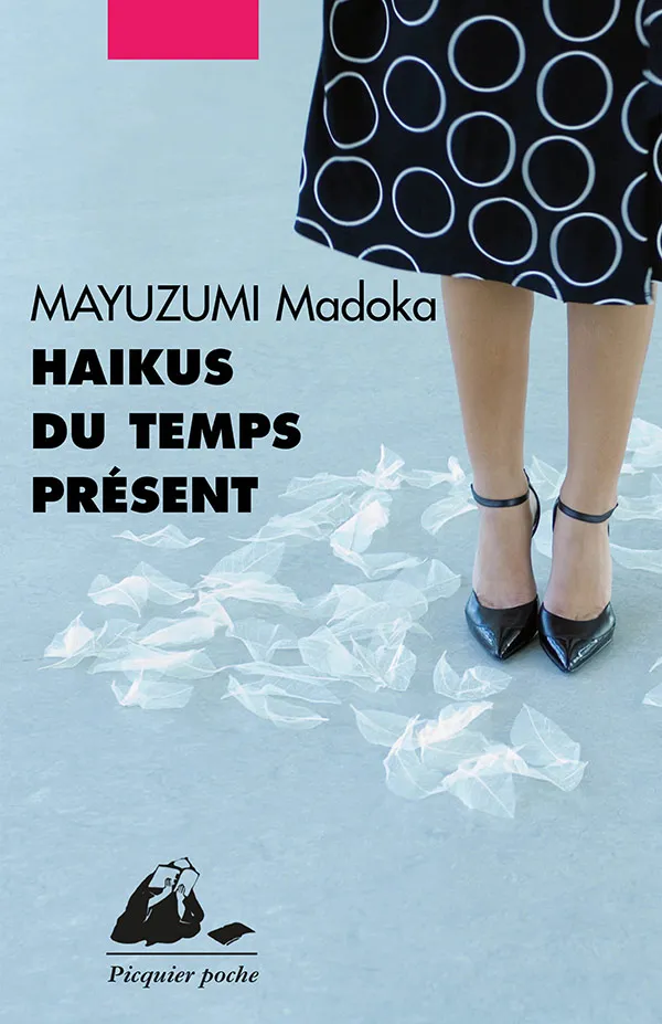 Éditions Picquier Haikus du temps présent livre poésie