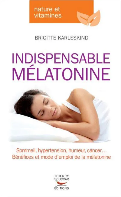 Souccar Indispensable mélatonine livre broché sommeil
