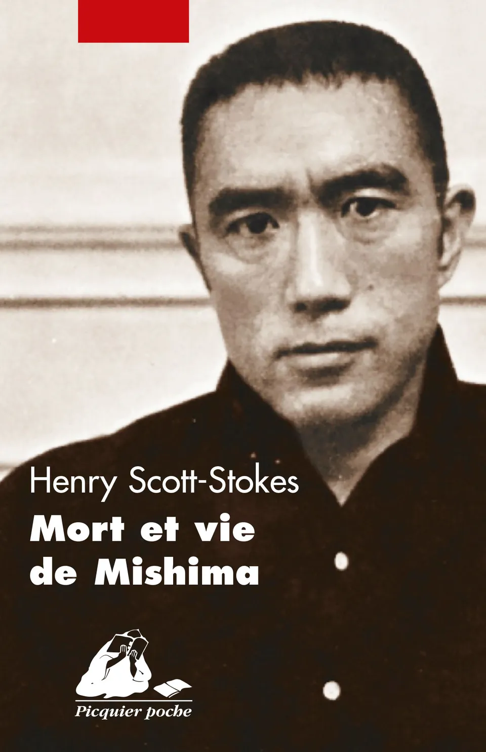 Éditions Picquier Mort et vie de Mishima essai