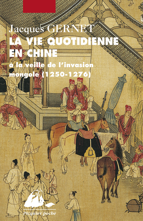 Éditions Picquier La vie quotidienne en Chine essai sciences humaines