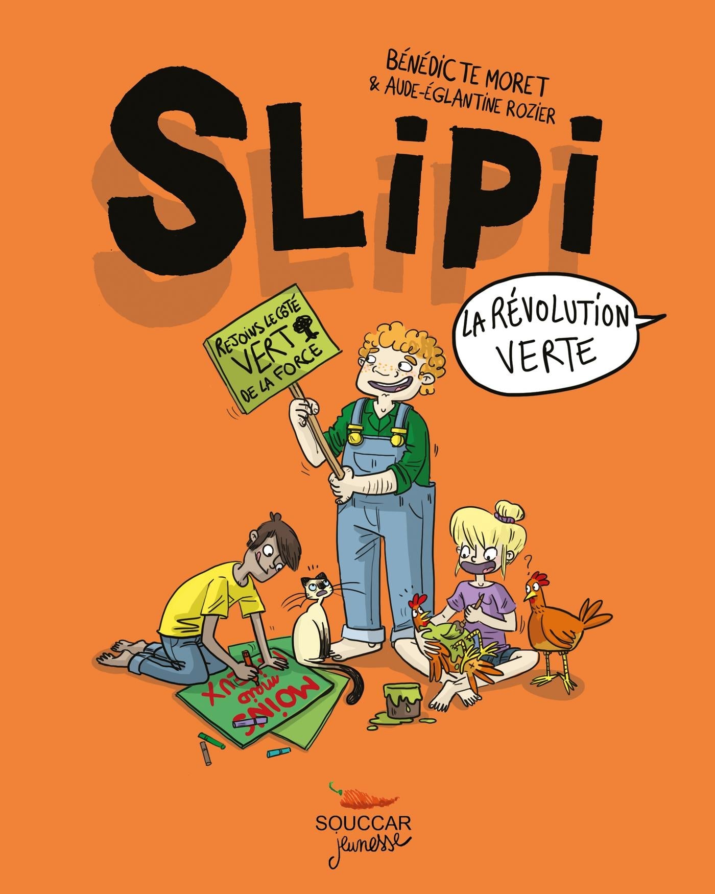 Souccar Jeunesse Slipi T2 La révolution verte BD brochée écologie