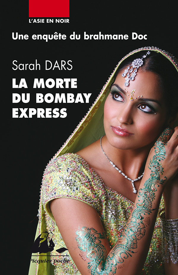 Éditions Picquier La morte du Bombay Express polar poche Inde