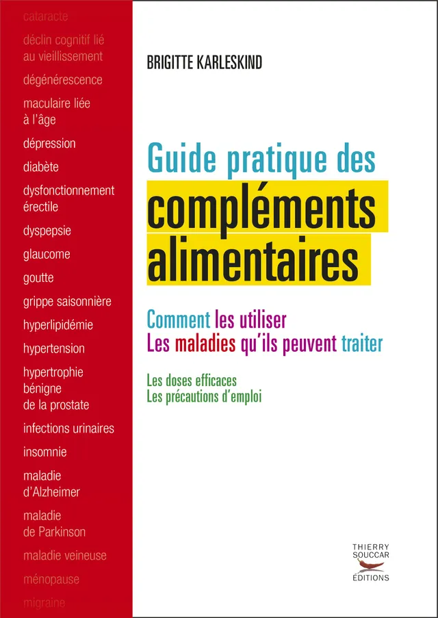 Souccar Editions Guide pratique des compléments alimentaires livre broché