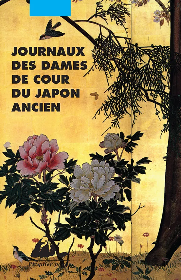 Éditions Picquier Journaux des dames de cour du Japon ancien livre