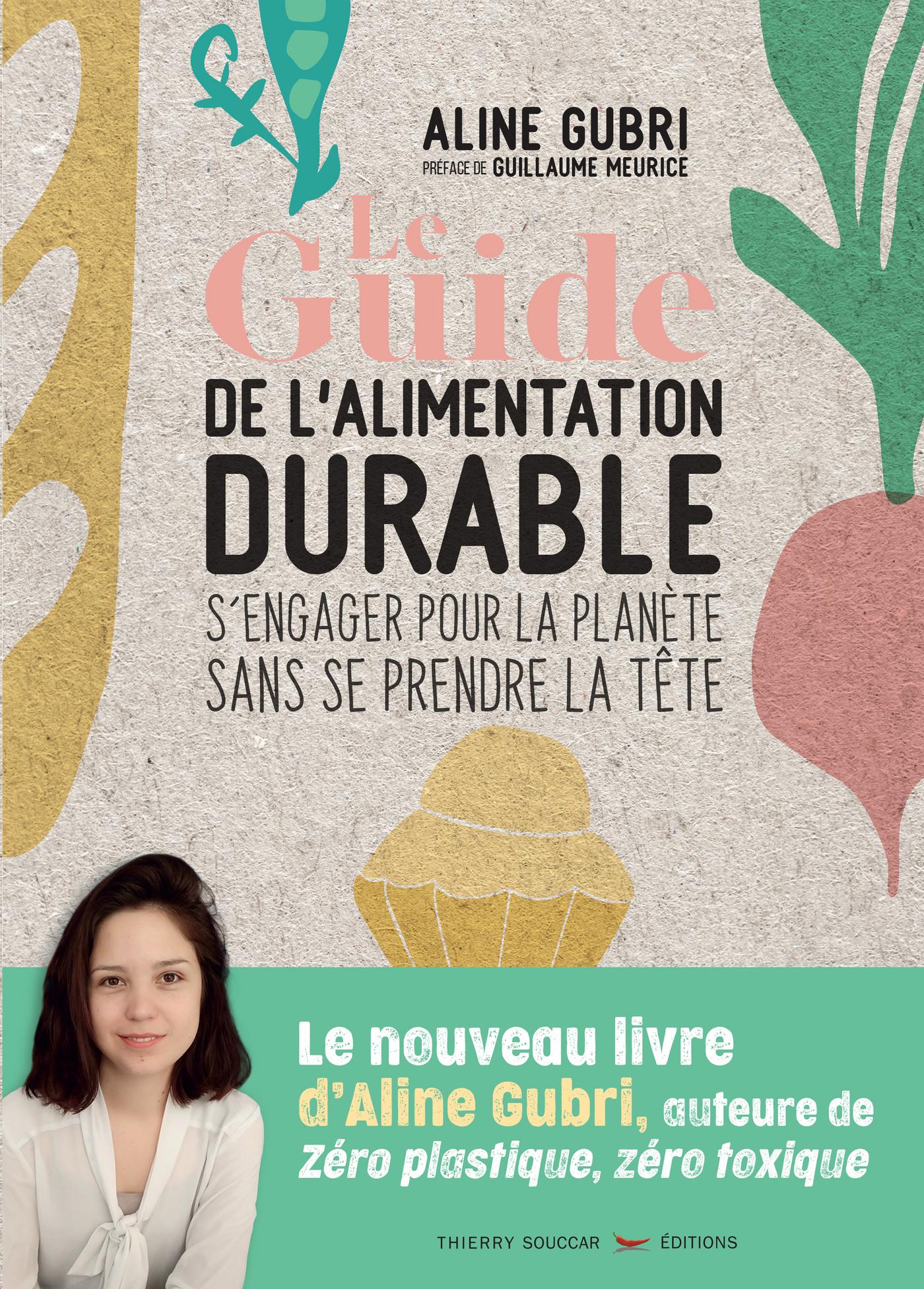 Souccar Guide pratique alimentation durable livre broché écologie