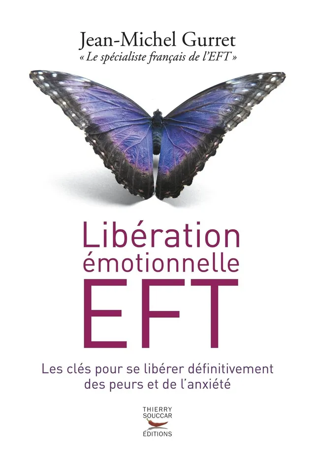 Souccar Editions Cour. asc Libération émotionnelle EFT livre broché