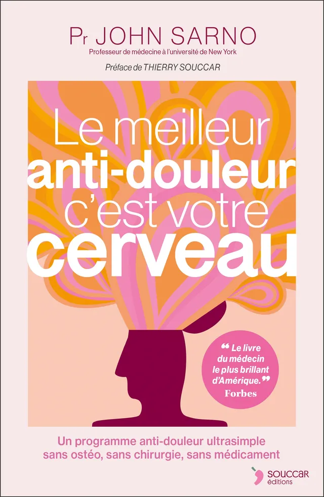 Souccar Guide Le meilleur anti-douleur livre broché cerveau