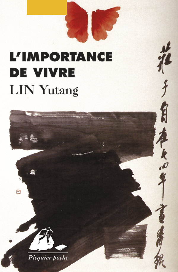 Éditions Picquier L’Importance de vivre roman asiatique