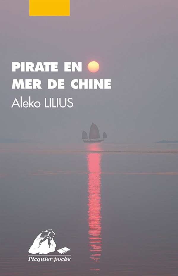 Éditions Picquier Pirate en mer de Chine livre aventure