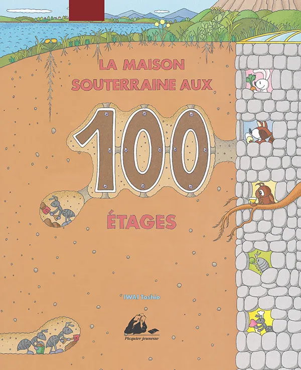 Éditions Picquier La maison souterraine aux 100 étages album