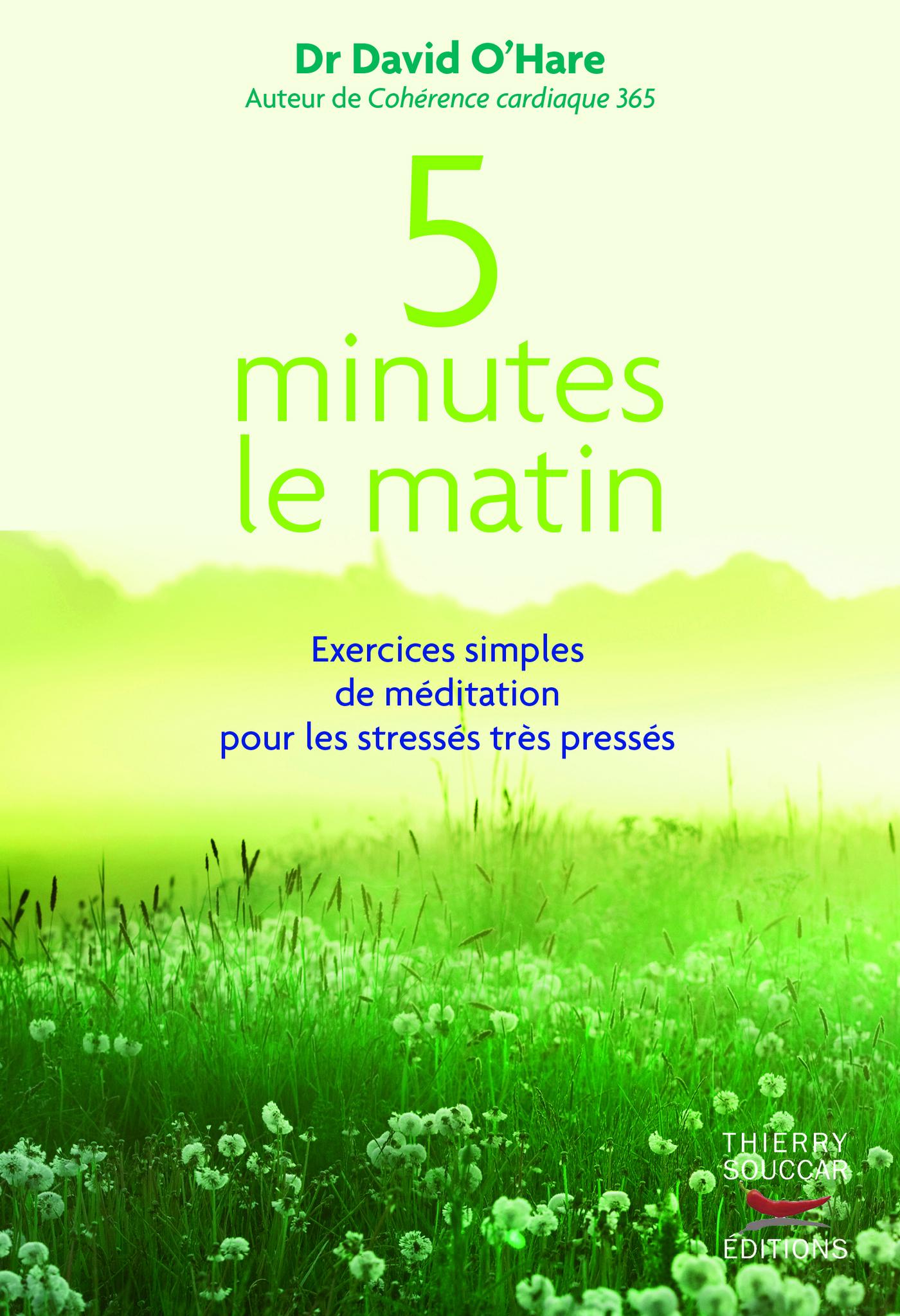 Souccar 5 minutes le matin livre broché méditation 5 min