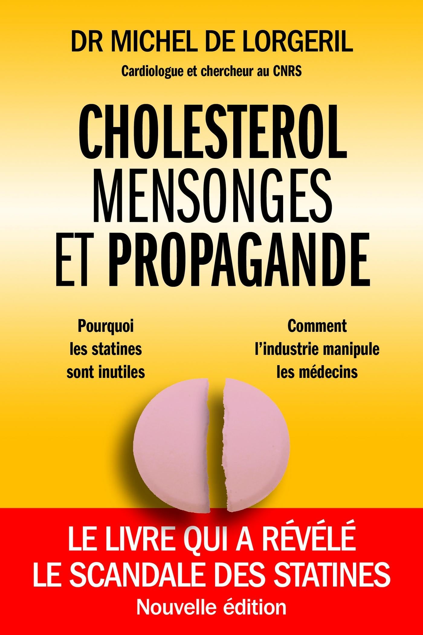 Souccar Editions Mensonges et propagande Cholestérol livre broché statines
