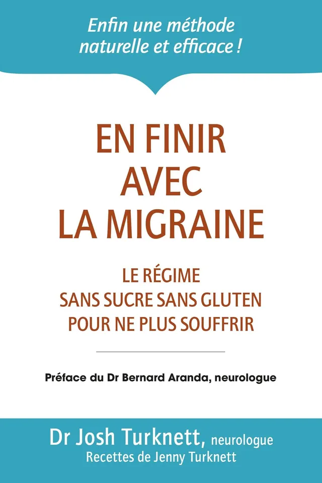 Souccar Editions En finir avec la migraine livre broché douleurs