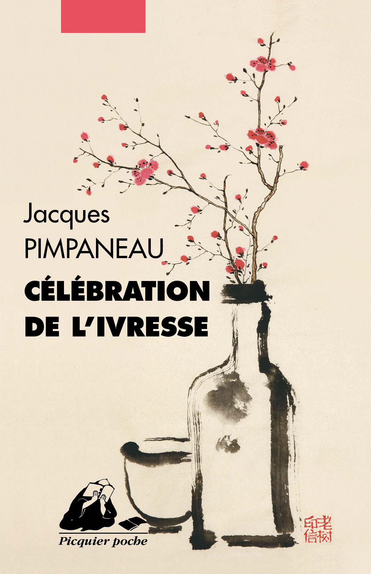 Éditions Picquier Célébration de l'ivresse roman asiatique