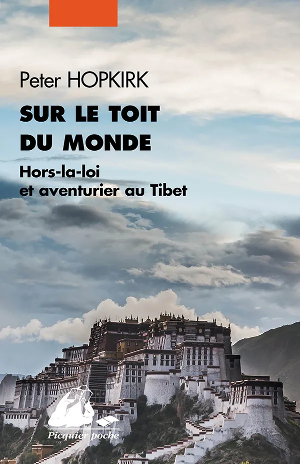Éditions Picquier Sur le toit du monde livre roman Asie