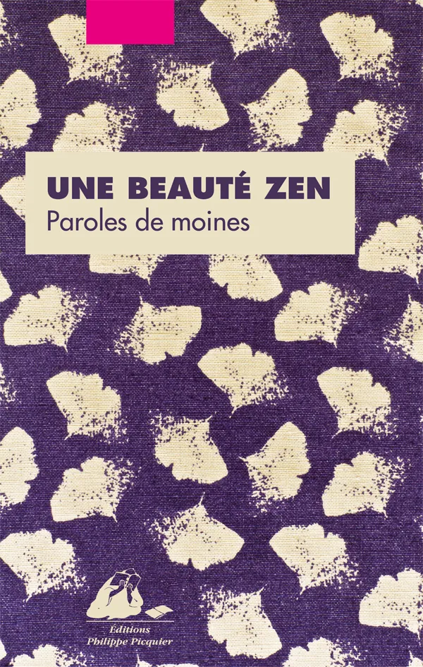 Éditions Picquier Une beauté zen livre roman japonais