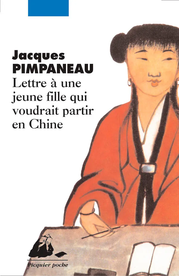 Éditions Picquier Lettre à une jeune fille roman Chine