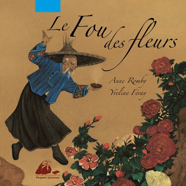Éditions Picquier Le Fou des Fleurs roman poche asiatique