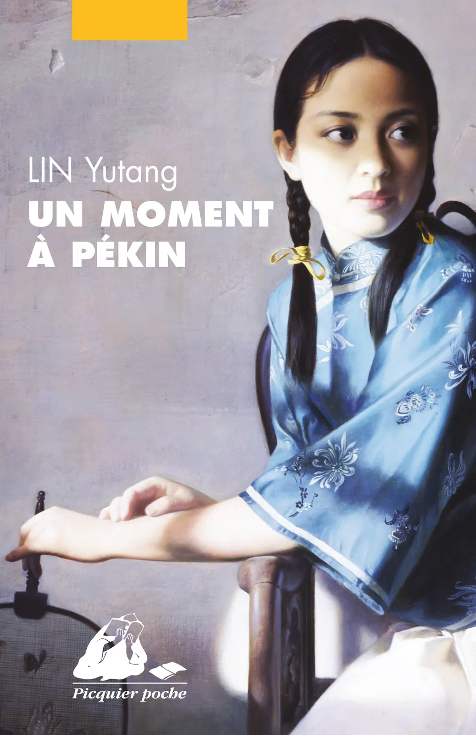 Éditions Picquier Romans et nouvelles Un moment à Pékin roman Chine