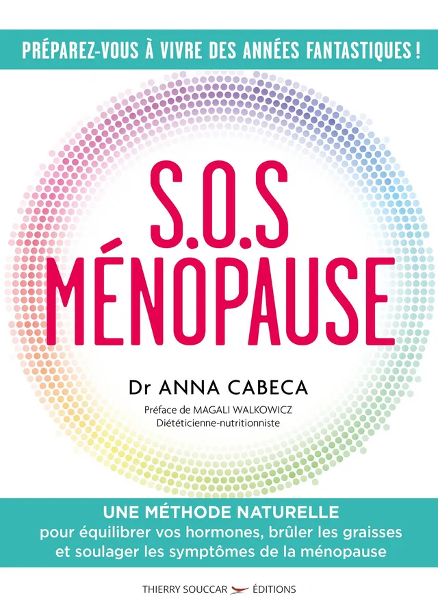 Souccar Editions Guide pratique S.O.S ménopause livre broché