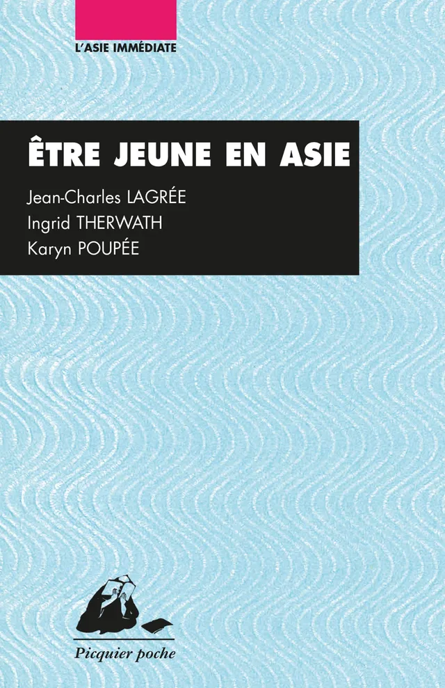 Éditions Picquier Être jeune en Asie livre essai jeunesse