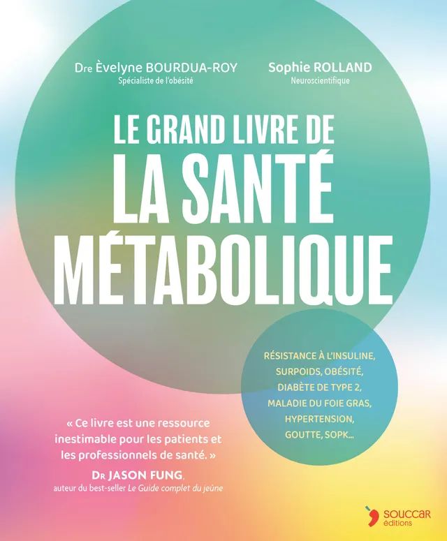 Souccar Editions Médecine Le grand livre de la santé métabolique livre broché