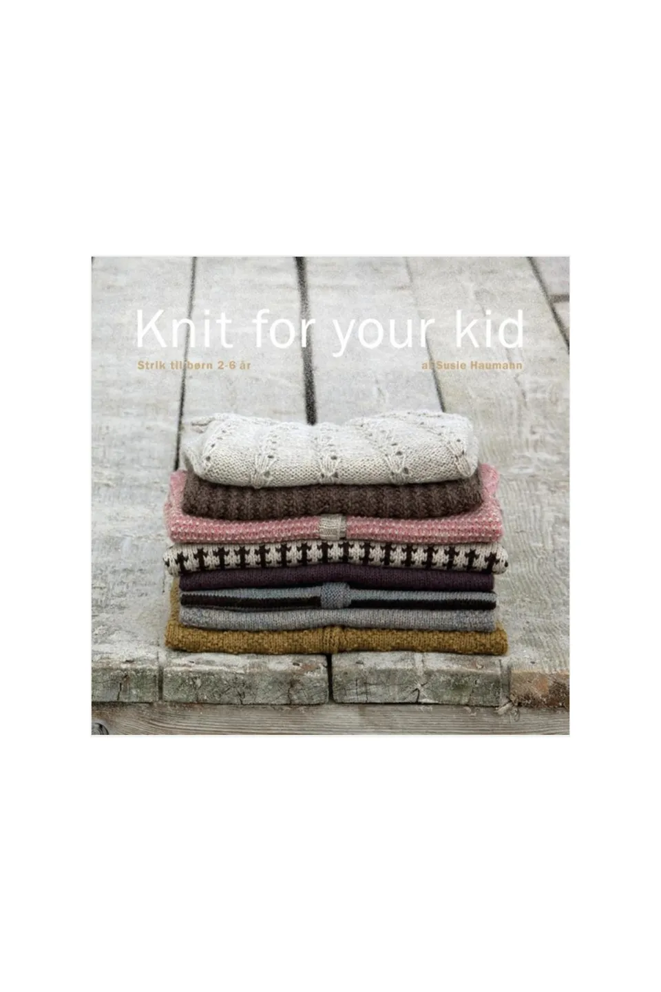 Isager Books Knit for your kid livre tricot enfant