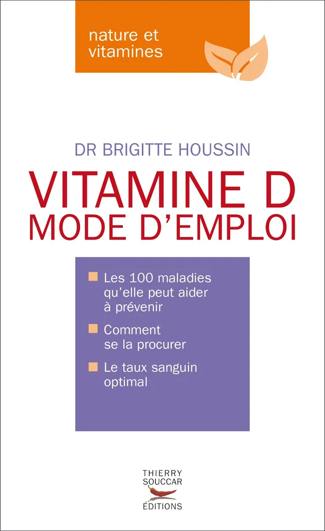 Souccar Guide pratique Vitamine D mode d'emploi livre broché