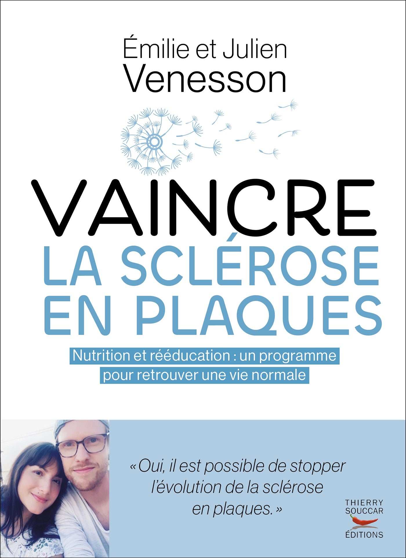 Souccar Médecine Vaincre la sclérose en plaques livre broché SEP
