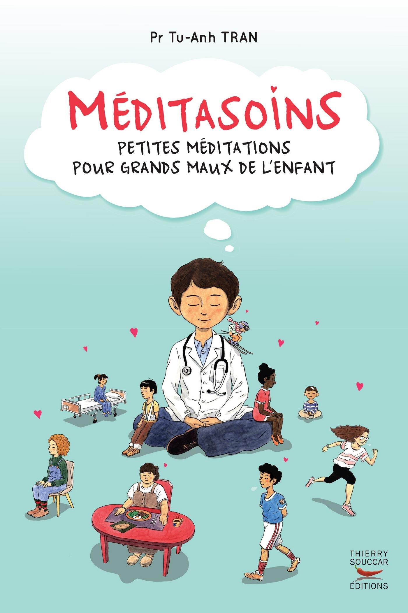 Souccar Guide pratique Méditasoins livre méditation enfant broché