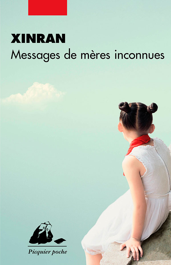 Éditions Picquier Messages de mères inconnues livre roman