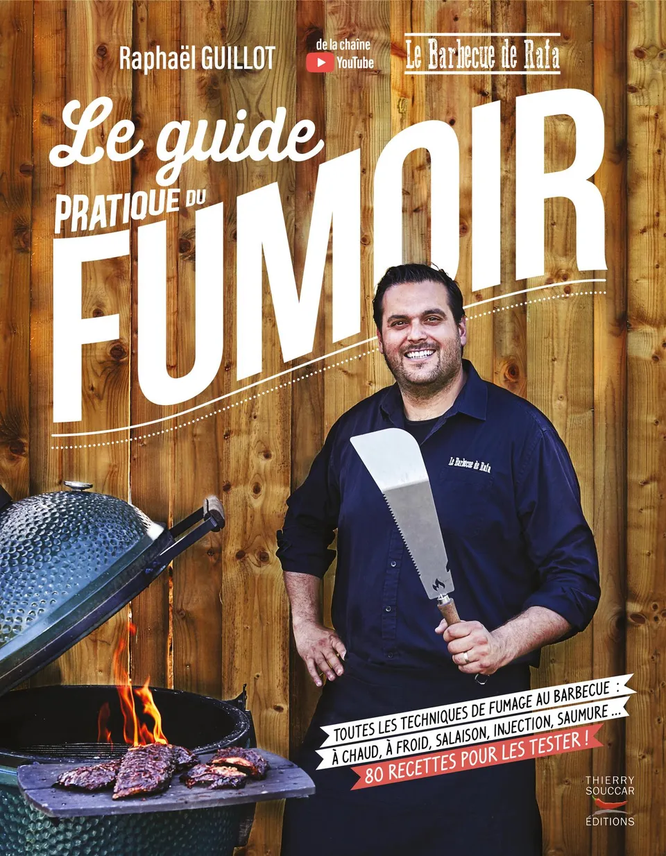 Souccar Editions Guide pratique Le guide pratique du fumoir livre broché