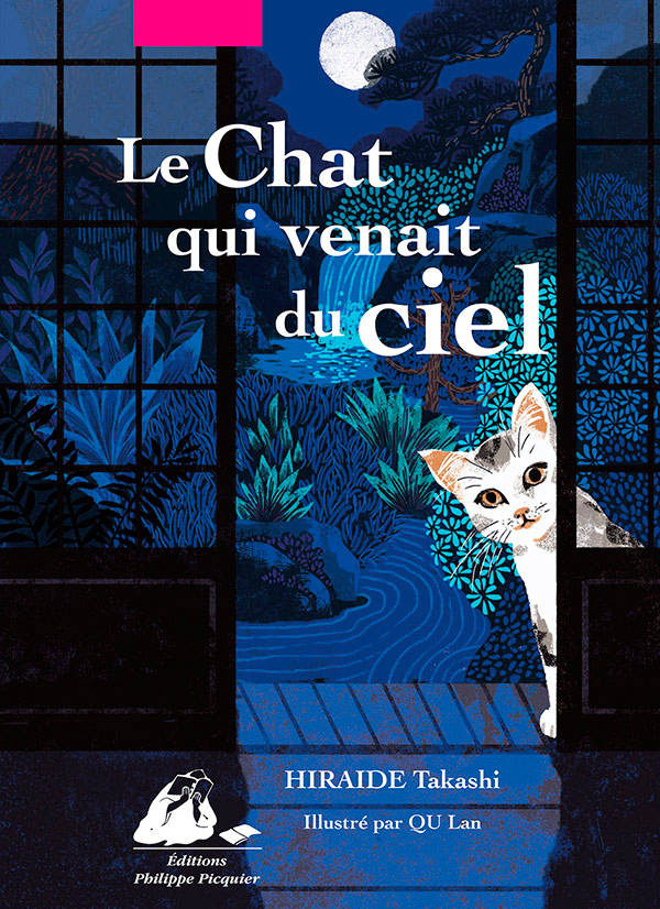 Éditions Picquier Le Chat qui venait du ciel livre roman chat