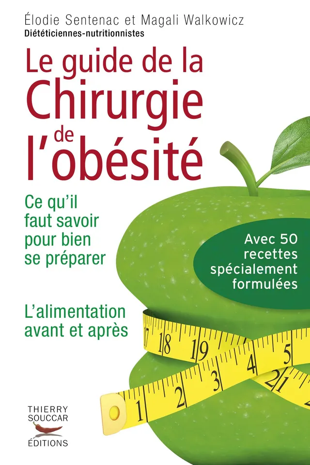 Souccar Le guide de la chirurgie de l'obésité livre broché