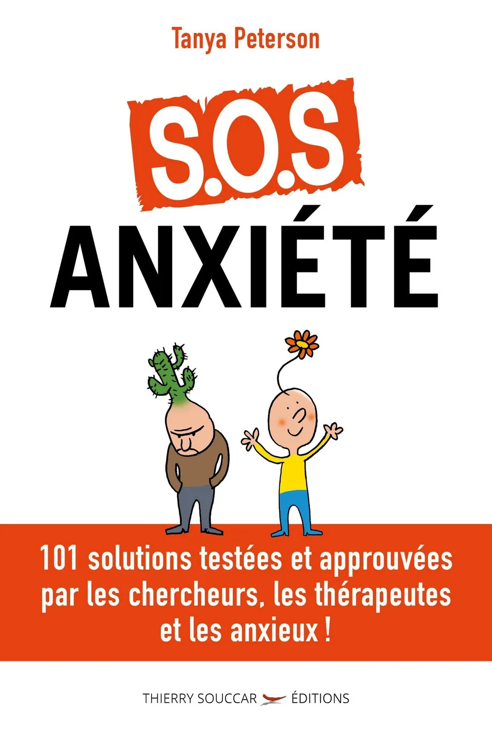 Souccar Editions Cour. asc S.O.S. anxiété livre broché 101 outils