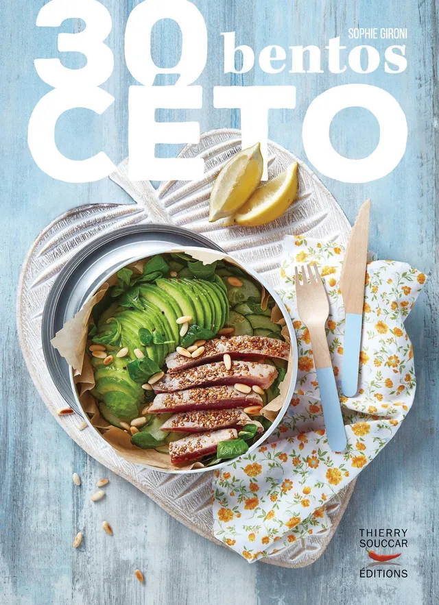 Souccar Guide 30 bentos ceto livre broché cuisine cétogène