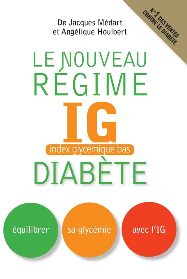 Souccar Editions Le nouveau régime IG diabète livre broché IG