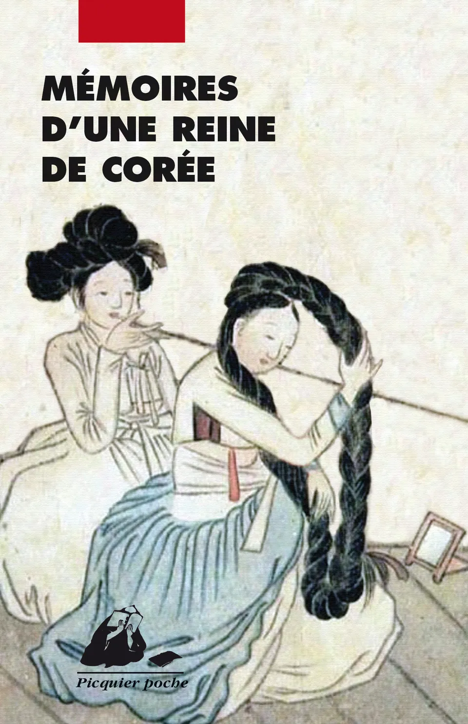 Éditions Picquier Mémoires d'une Reine de Corée roman coréen