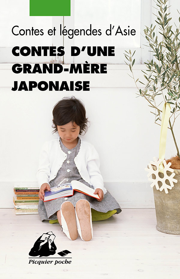 Éditions Picquier Contes Contes d’une grand-mère japonaise recueil