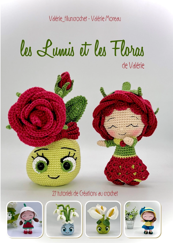Valerie Les Lumis et Floras livre crochet 128 pages A4