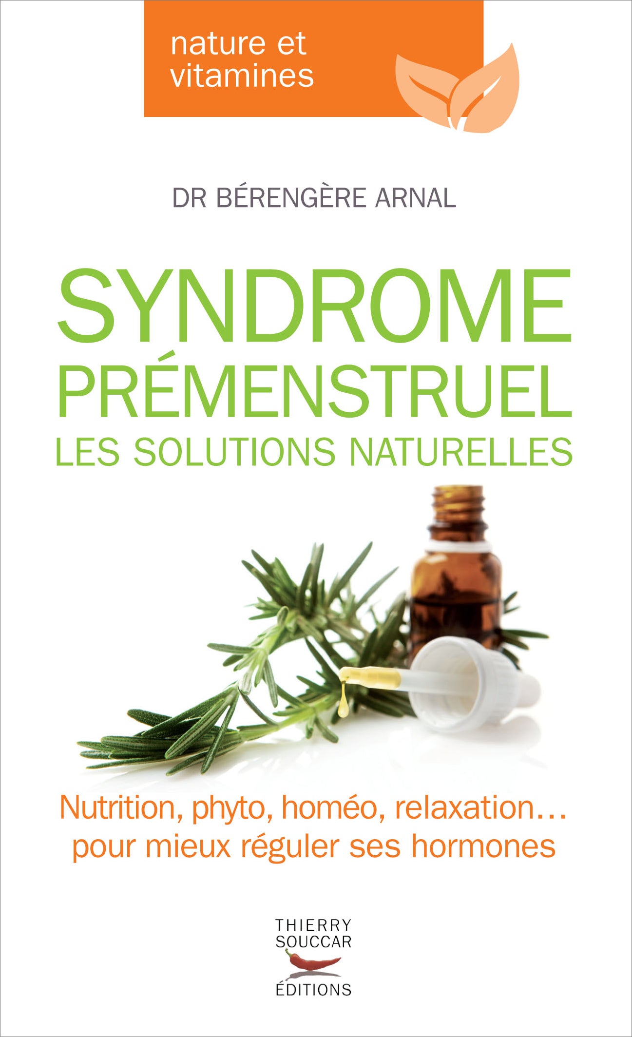Souccar Nature et vitamines Syndrome prémenstruel livre santé femme