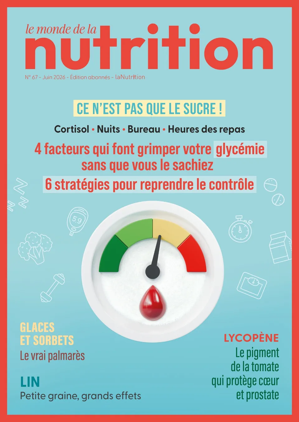 Souccar Le Journal Le Monde de la Nutrition N°67 magazine pdf