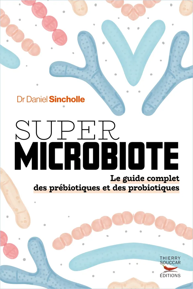 Souccar Nature et vitamines Super microbiote livre broché