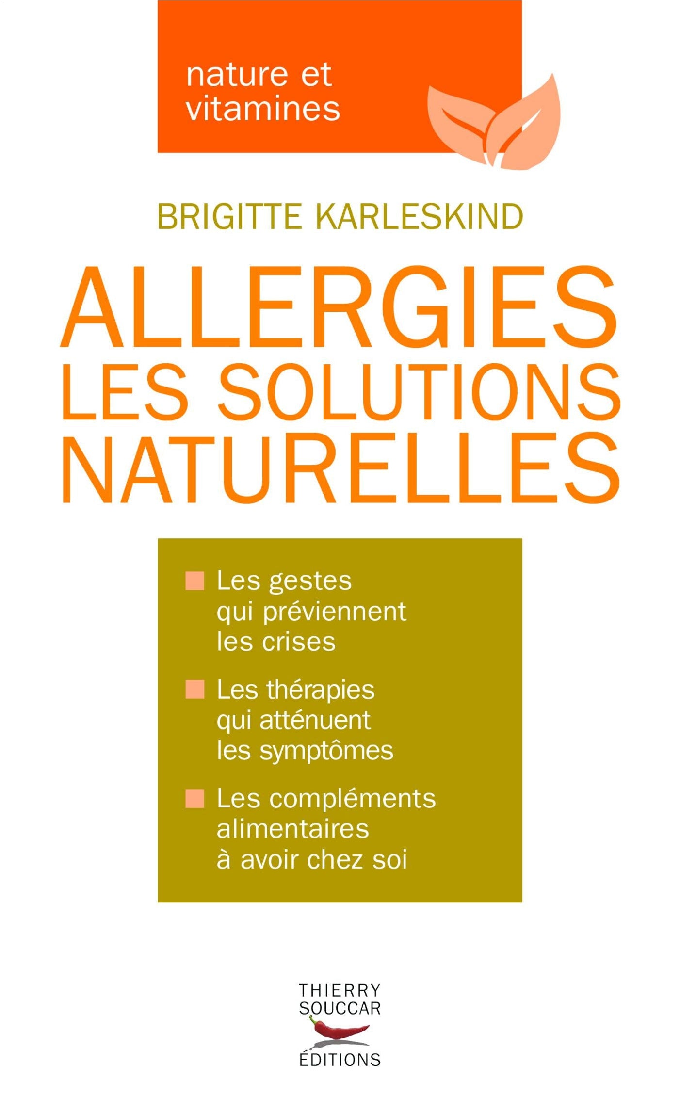 Souccar Editions Nature et vitamines Allergies livre broché naturel