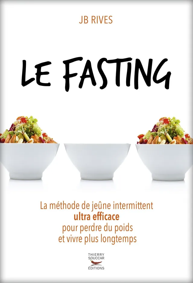 Souccar Guide pratique Le fasting livre minceur jeûne intermittent